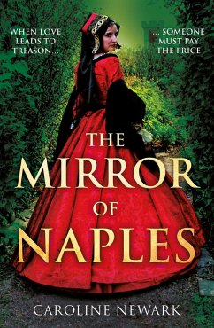 Mirror of Naples (eBook, ePUB) - Newark, Caroline