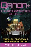 QAnon & the #Pizzagates of Hell (eBook, ePUB)