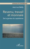 Revenu, travail et monnaie (eBook, ePUB)