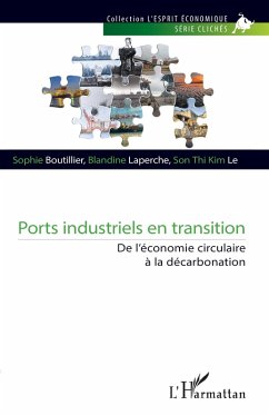 Ports industriels en transition (eBook, PDF) - Boutillier; Laperche; Le