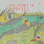 The Four Branches of the Mabinogi: The Story of Pwyll (eBook, PDF) The Four Branches of the Mabinogi: The Story of Pwyll (eBook, PDF)