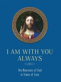 I am With You Always (eBook, ePUB)