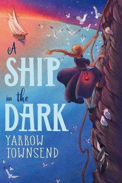 Ship in the Dark (ebook) (eBook, ePUB) - Townsend, Yarrow