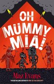 Oh Mummy Mia! (ebook) (eBook, ePUB)