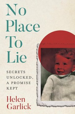 No Place to Lie (eBook, ePUB) - Garlick, Helen