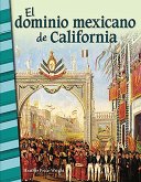 El dominio mexicano de California (eBook, PDF)