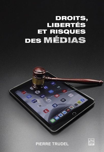Droits, libertés et risques des médias (eBook, PDF) Droits, libertés et risques des médias (eBook, PDF)
