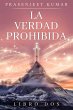 La Verdad Prohibida: Libro Dos (eBook,... - Bild 1