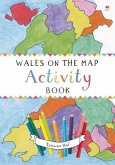 Wales on the Map: Activity Book (eBook, PDF) Wales on the Map: Activity Book (eBook, PDF)