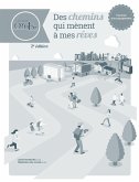 Des chemins qui mènent à mes rêves, 2e édition (eBook, PDF)