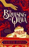 Bruising of Qilwa (eBook, ePUB) Bruising of Qilwa (eBook, ePUB)