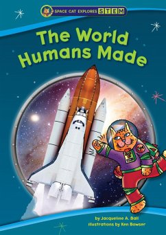 World Humans Made (eBook, ePUB) - Ball, Jacqueline A.