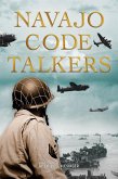 Navajo Code Talkers (eBook, PDF) Navajo Code Talkers (eBook, PDF)