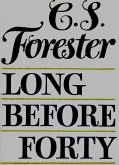 Long Before Forty (eBook, ePUB) Long Before Forty (eBook, ePUB)