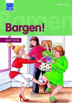 Cyfres Darllen Difyr: Bargen! (eBook, ePUB) - Mari Tudor, Tudor