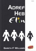Cyfres Whap!: Adref heb Elin (eBook, ePUB) Cyfres Whap!: Adref heb Elin (eBook, ePUB)