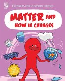 Matter and How It Changes (eBook, PDF)