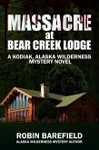 Massacre at Bear Creek Lodge (eBook, ePUB)