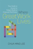 Where Great Work Lives (eBook, ePUB)