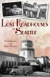 Lost Roadhouses of Seattle (eBook, ePUB) - Bild 1
