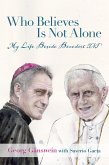 Who Believes Is Not Alone (eBook, ePUB)