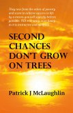 Second Chances Don't Grow on Trees (eBook, ePUB) Second Chances Don't Grow on Trees (eBook, ePUB)