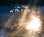 The Zen of Flyfishing (eBook, ePUB)