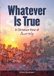 Whatever Is True (eBook, ePUB) - Bild 1