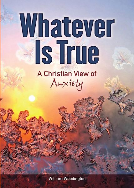 Whatever Is True (eBook, ePUB) Whatever Is True (eBook, ePUB)