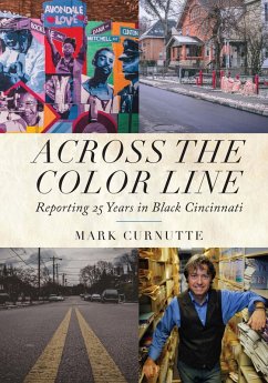 Across the Color Line (eBook, ePUB) - Mark Curnutte, Curnutte