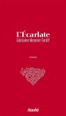 L'Écarlate (eBook, ePUB) L'Écarlate (eBook, ePUB)