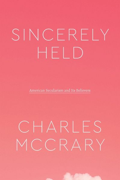 Sincerely Held (eBook, ePUB) Sincerely Held (eBook, ePUB)