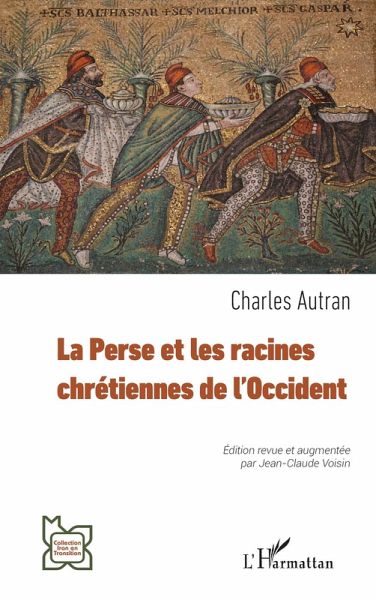 La Perse et les racines chrétiennes de l'Occident (eBook, PDF)