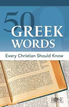Cover 50 Greek Words Every Christian Should Know (eBook, ePUB)