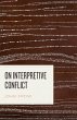 On Interpretive Conflict (eBook, ePUB) - Bild 1