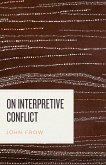 On Interpretive Conflict (eBook, ePUB)