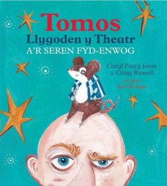 Cover Tomos Llygoden y Theatr a'r Seren Fyd-Enwog (eBook, ePUB)