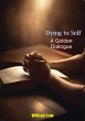 Dying to Self A Golden Dialogue (eBook,... - Bild 1