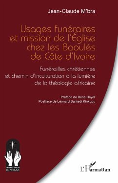 Cover Usages funéraires et mission de l'Église chez les Baoulés de Côte d'Ivoire (eBook, PDF)