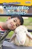 Ninos fantasticos: Cuidar a los animales (eBook, PDF) Ninos fantasticos: Cuidar a los animales (eBook, PDF)