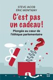 C'est pas un cadeau! (eBook, PDF) C'est pas un cadeau! (eBook, PDF)