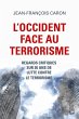 L'Occident face au terrorisme (eBook,... - Bild 1