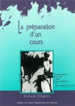 Préparation d'un cours (La) (eBook, PDF) - Richard Pregent, Pregent