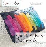 Love to Sew: Quick & Easy Patchwork (eBook, PDF)