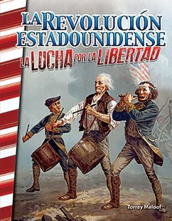 Cover Revolucion estadounidense: lucha por la libertad (eBook, PDF)