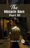 Obstacle Race Part III (eBook, ePUB)