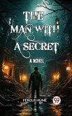 Man with a Secret A Novel (eBook, ePUB)