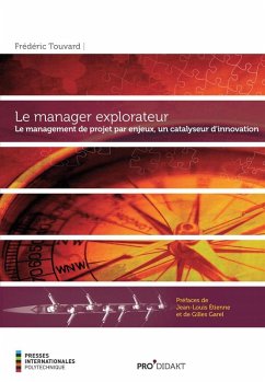 Le manager explorateur (eBook, PDF) - Frederic Touvard, Touvard