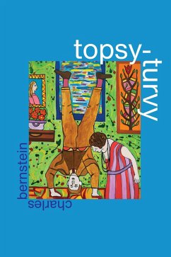 Topsy-Turvy (eBook, PDF) - Charles Bernstein, Bernstein