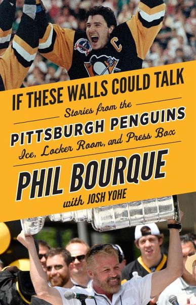 If These Walls Could Talk: Pittsburgh Penguins (eBook, ePUB) If These Walls Could Talk: Pittsburgh Penguins (eBook, ePUB)